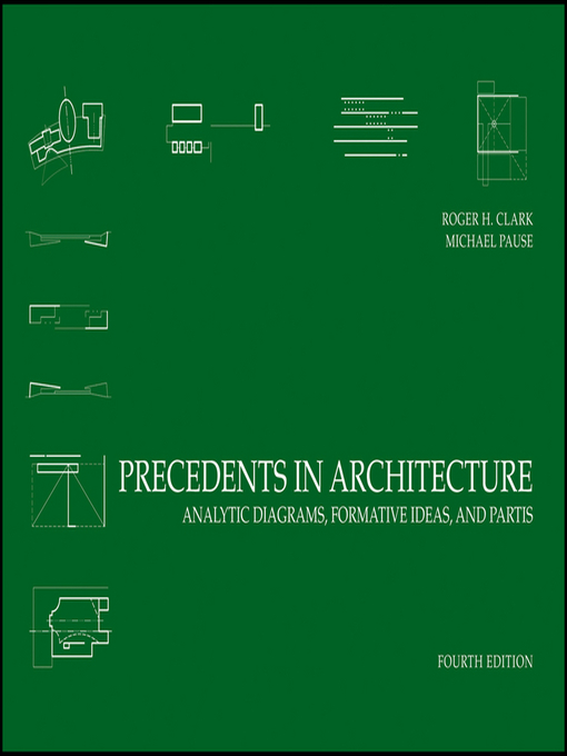 Title details for Precedents in Architecture by Roger H. Clark - Available
